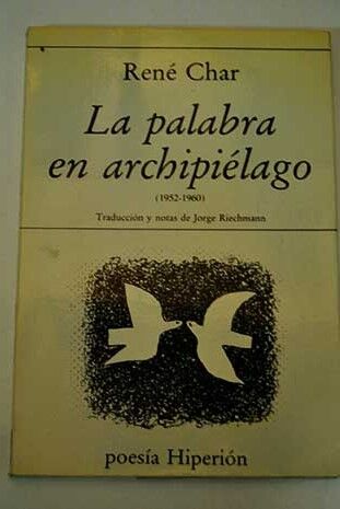 René Char — 13 Poemas y aforismos de René Char (7)