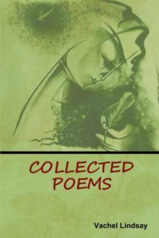 9 Poemas de Vachel Lindsay (4)
