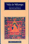 Jetsun Milarepa — 7 Poemas de Milarepa