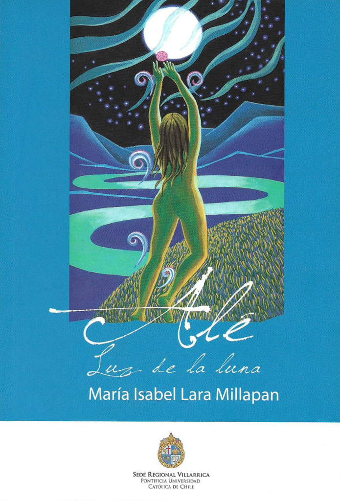 5 Poemas de María Isabel Lara Millapan